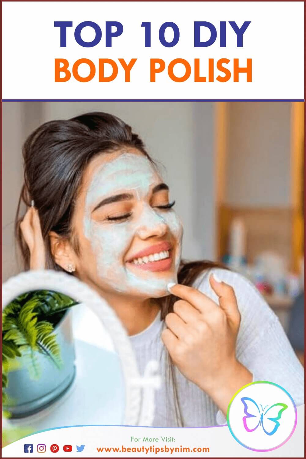 Top 10 DIY Homemade Body Polish Guides - Get Glowing Skin - Beauty Tips By Nim - Nimisha Goyal - HashBUGS - BTN - Nimify Beauty - beautytipsbynim.com