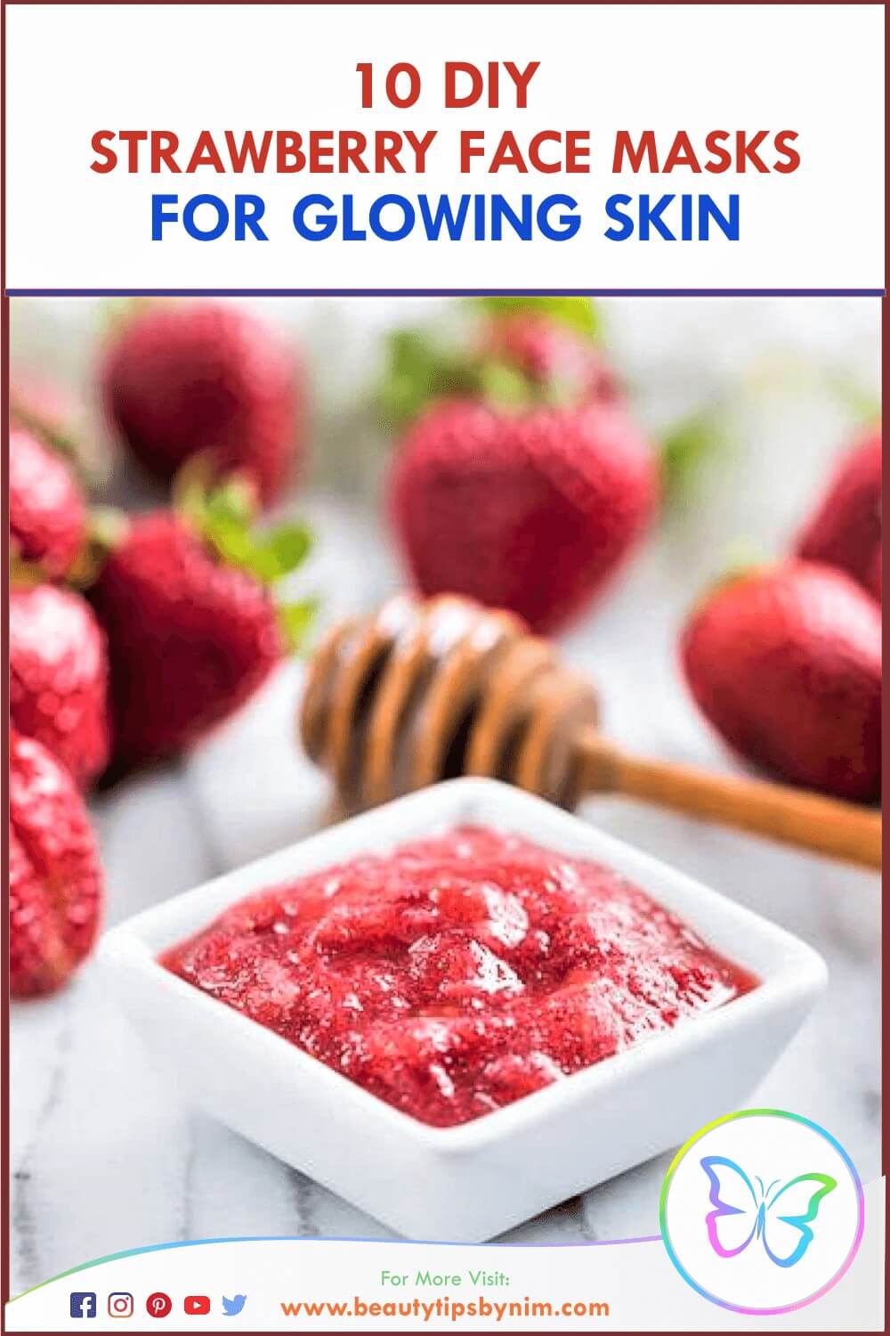 DIY Strawberry Face Masks for Radiant Glowing Skin - Beauty Tips By Nim - Nimisha Goyal - HashBUGS - BTN - Nimify Beauty - beautytipsbynim.com