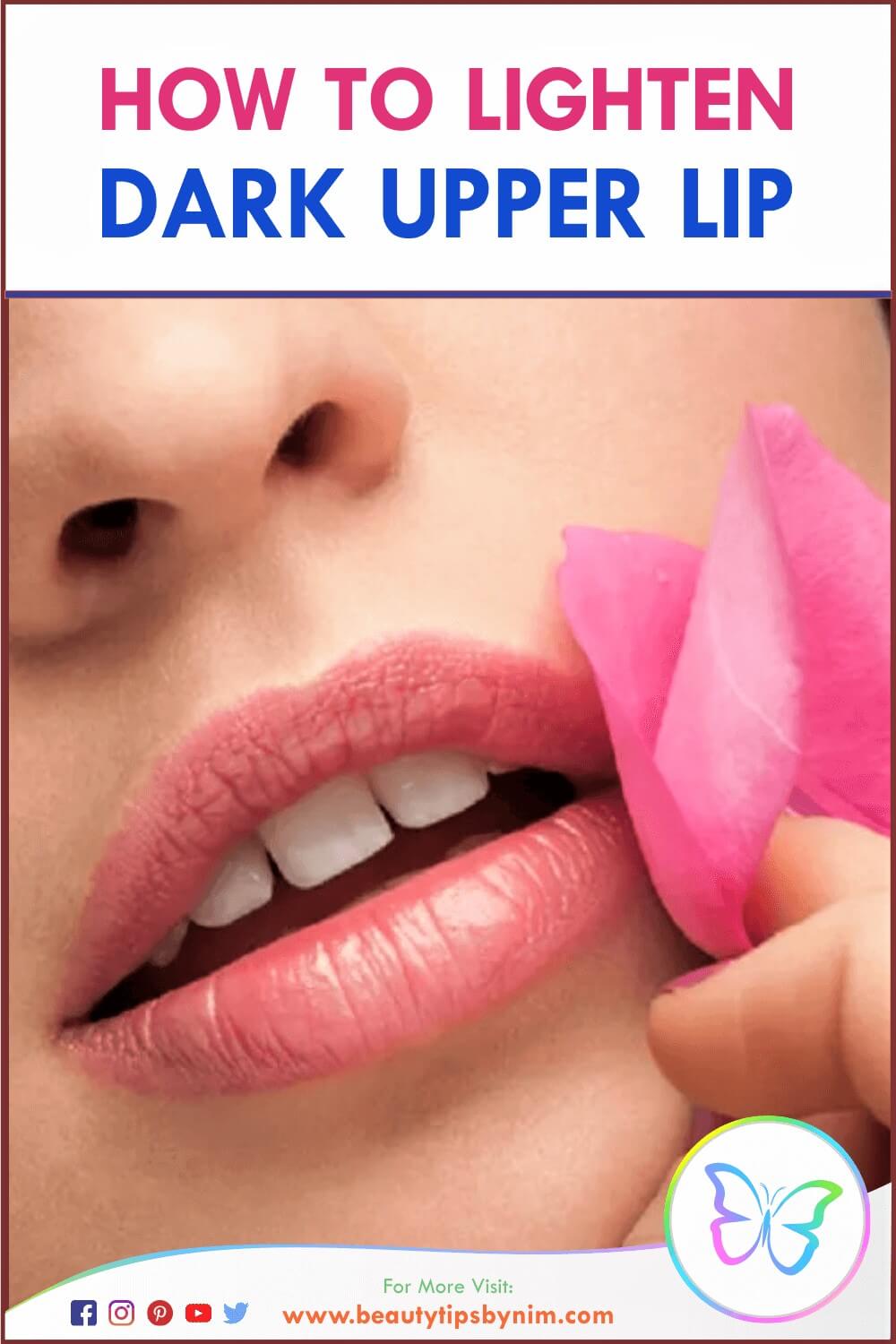 How To Lighten Dark Upper Lip - Easy Lip Care Tips - Beauty Tips By Nim